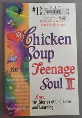 Chicken Soup for the Teenage Soul II Book Paperback